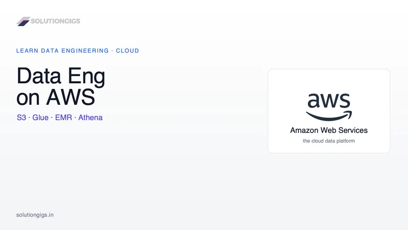Data Engineering on AWS: S3, EMR & Glue