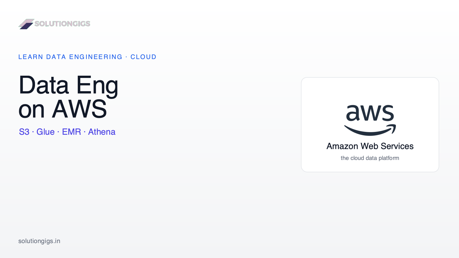 Data Engineering on AWS: S3, EMR & Glue (2026)