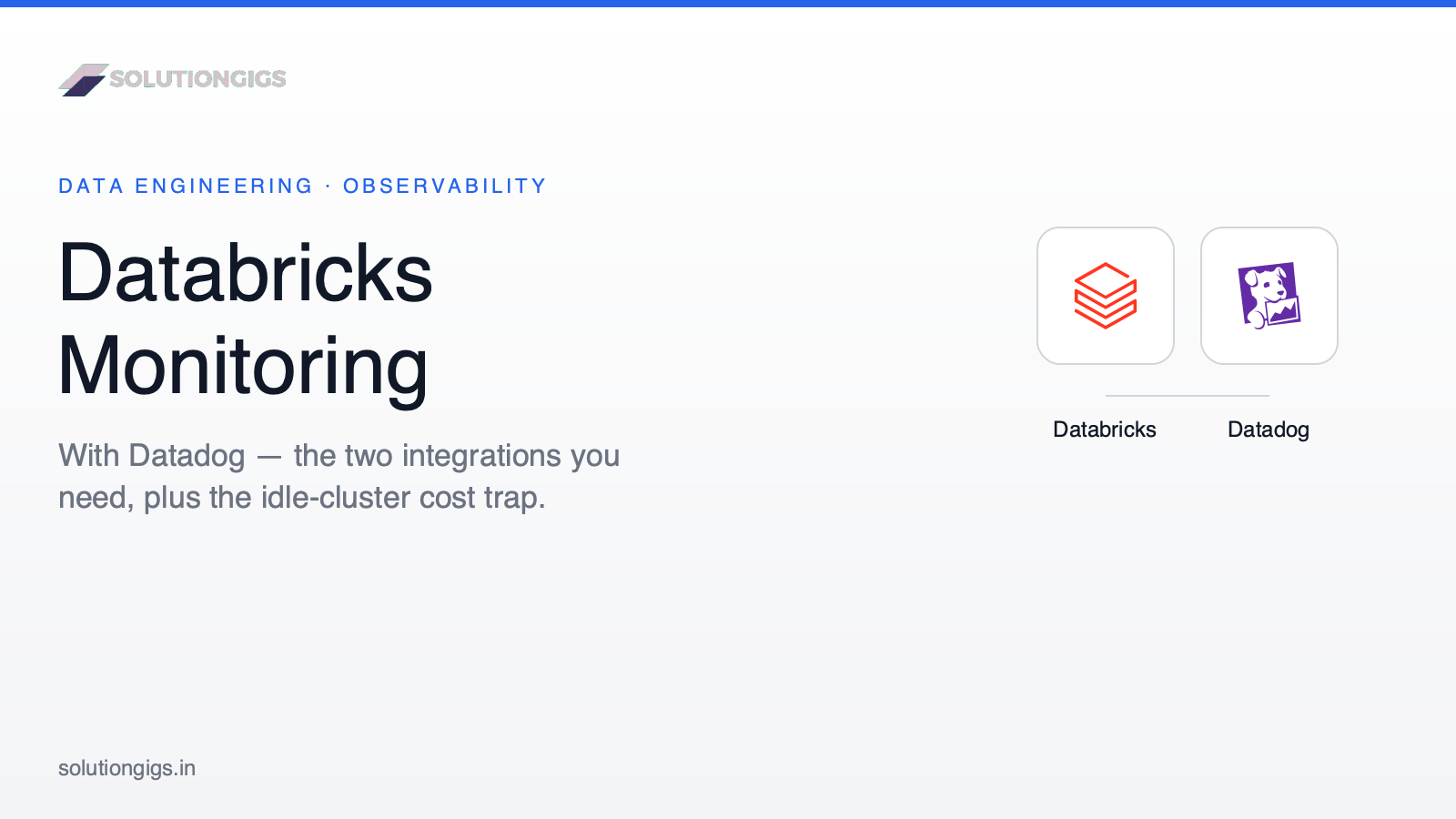 Datadog Databricks Monitoring: Setup, Metrics & Cost (2026)
