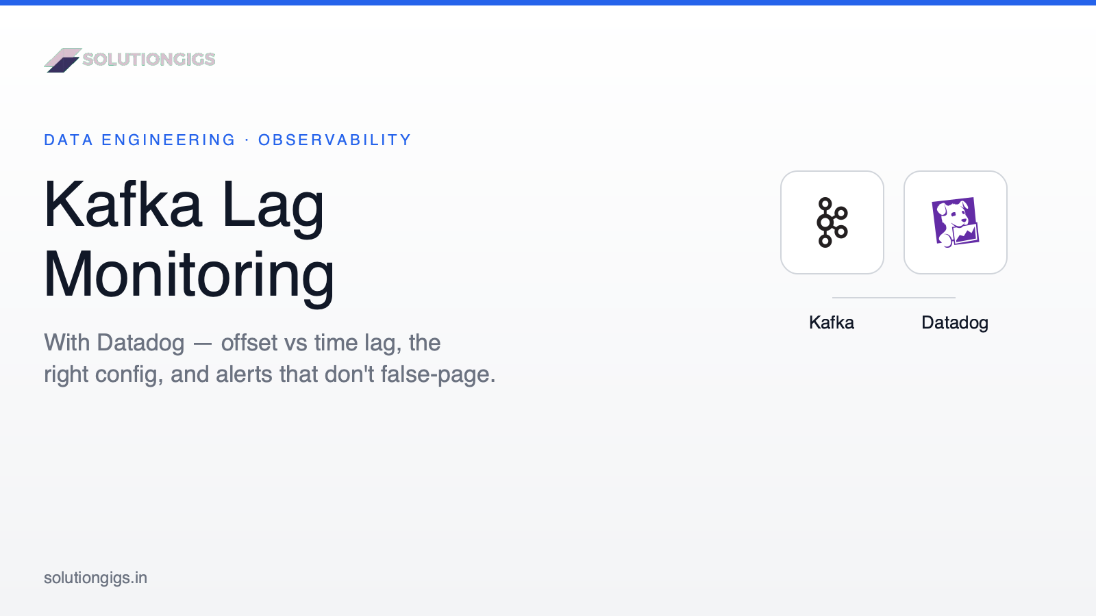 Datadog Kafka Lag Monitoring: Metrics & Alerts (2026)
